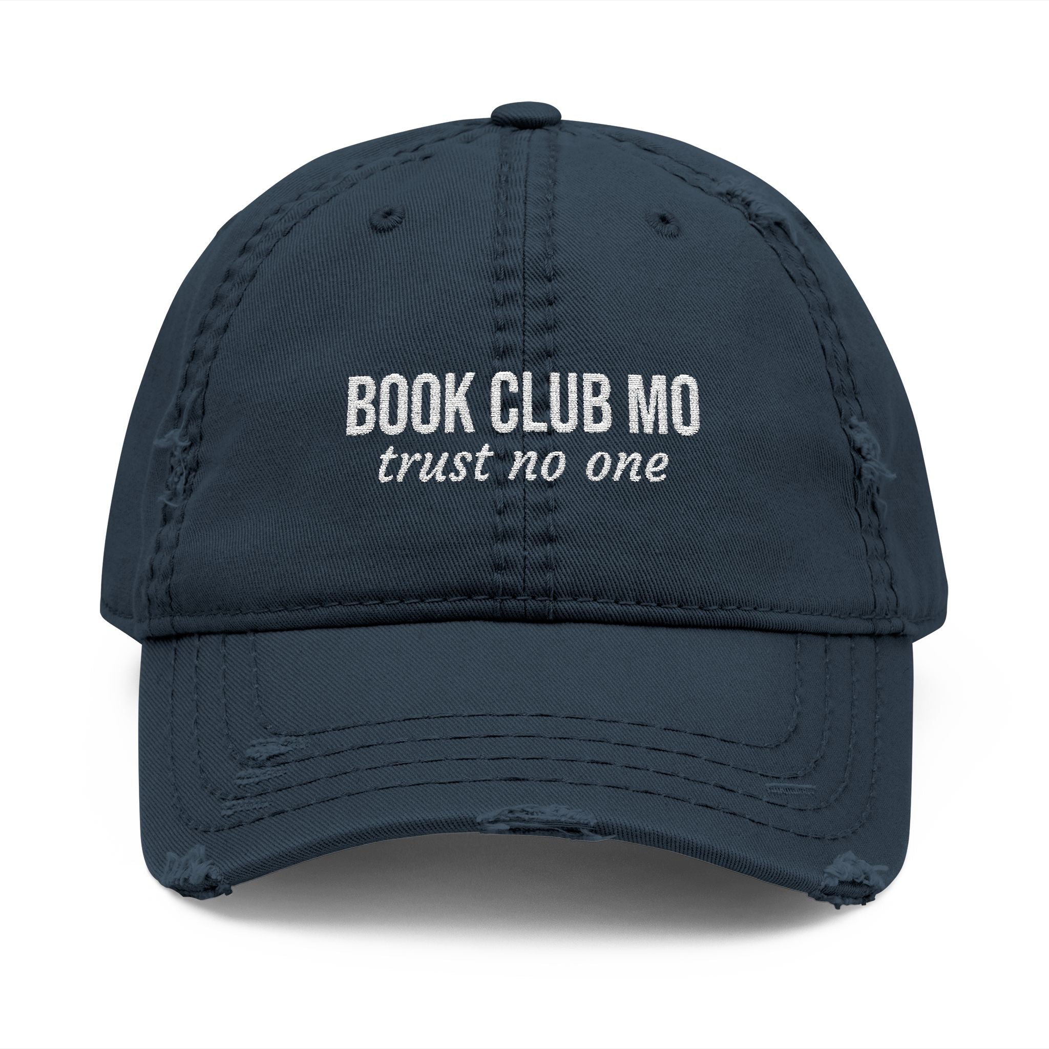 Book Club MO Hat - Trust No One