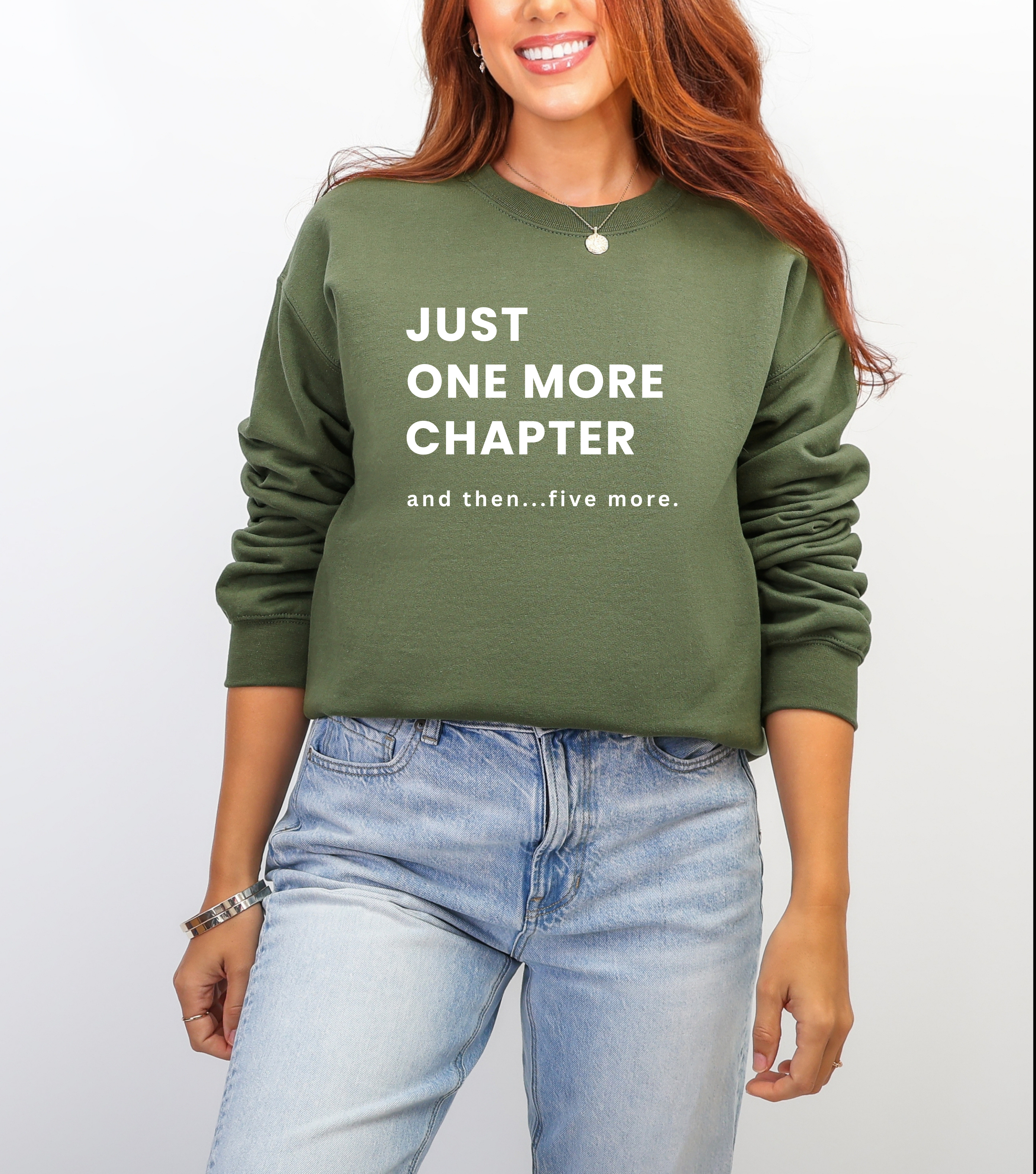 Just One More Chapter Crewneck